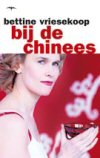 Bettine Vriesekoop: Bij de Chinees