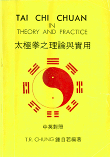 Tai Chi Chuan in theory and practice